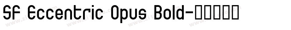 SF Eccentric Opus Bold字体转换